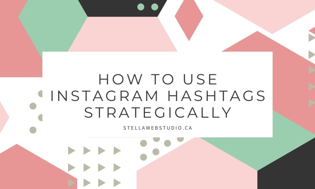 How to use Instagram hashtags strategically for maximum impact