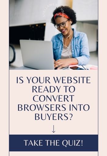 Is Your Website Ready to Turn Browsers Into Buyers [TAKE THE FREE QUIZ] by Stella Web Studio Website Copywriting Montreal Quebec